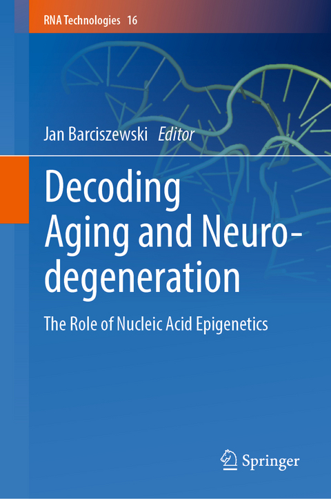 Decoding Aging and Neurodegeneration - 