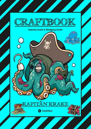 CRAFTBOOK - 120 SEITEN TOLLE AUSMALMOTIVE - KRAKEN - HAIE - INSELN - PIRATEN - WISSENSWERTES - TUTORIAL - KNIFFLIGE RÄTSEL & AUFGABEN - SCHATZ
