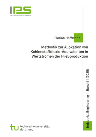 Methodik zur Allokation von Kohlenstoffdioxid-Äquivalenten in Wertströmen der Fließproduktion