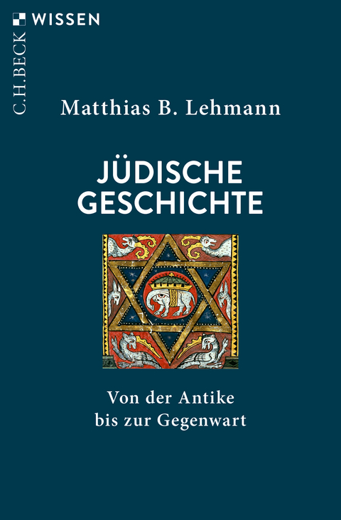 J&uuml;dische Geschichte - Matthias B. Lehmann