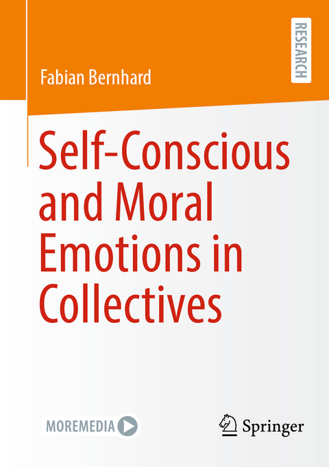 Self-Conscious and Moral Emotions in Collectives - Fabian Bernhard
