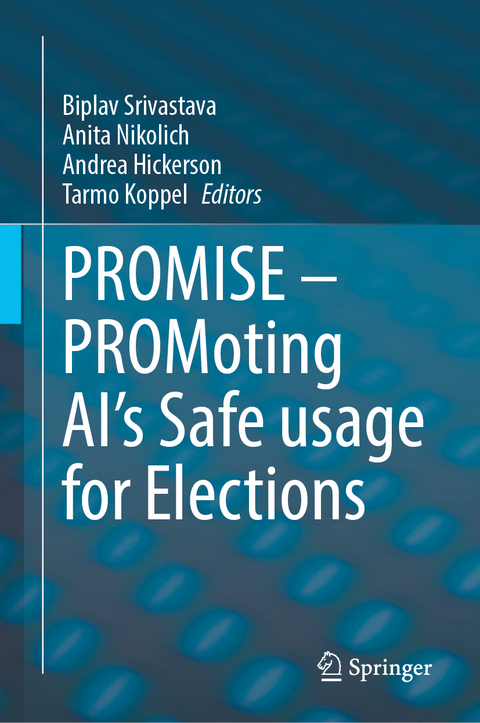 PROMISE – PROMoting AI’s Safe usage for Elections - 