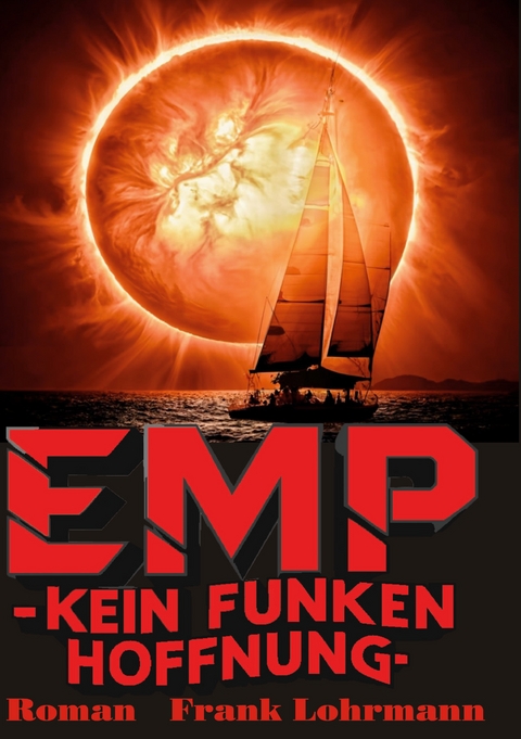EMP - Kein Funken Hoffnung - Frank Lohrmann