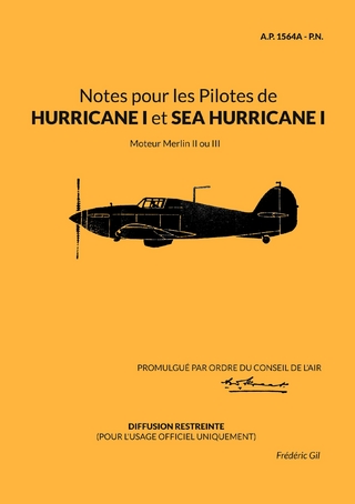 Notes pour les Pilotes de HURRICANE I et SEA HURRICANE I