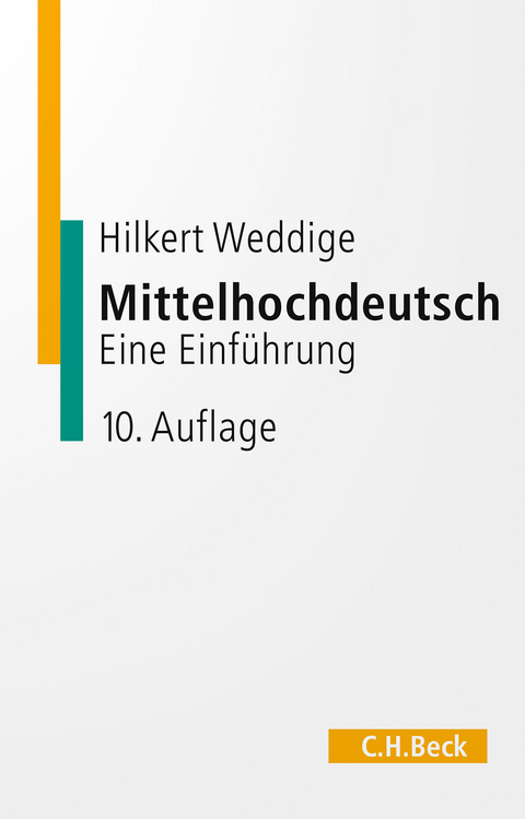 Mittelhochdeutsch - Hilkert Weddige