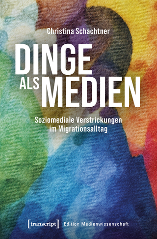 Dinge als Medien