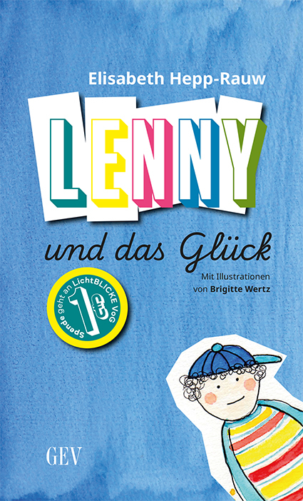 Lenny und das Gl&uuml;ck - Elisabeth Hepp-Rauw