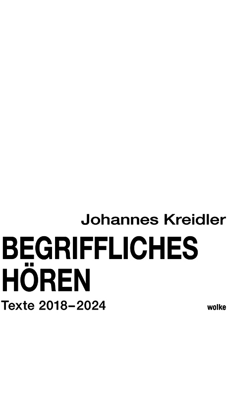 Begriffliches H&ouml;ren - Johannes Kreidler