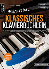 Mein erstes klassisches Klavierb&uuml;chlein - Theresia Prelog