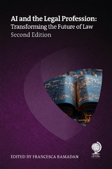 AI and the Legal Profession, Second Edition - Ramadan, Francesca