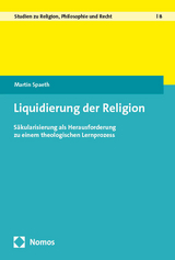 Liquidierung der Religion - Martin Spaeth