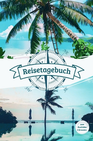 Reisetagebuch zum Ausfüllen für bis zu 14 Tage