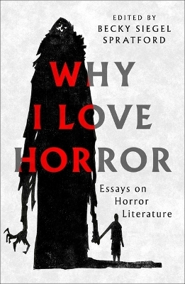 Why I Love Horror