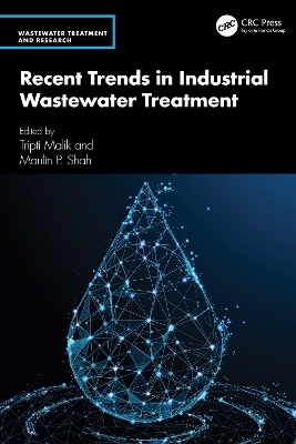 Recent Trends in Industrial Wastewater Treatment - 