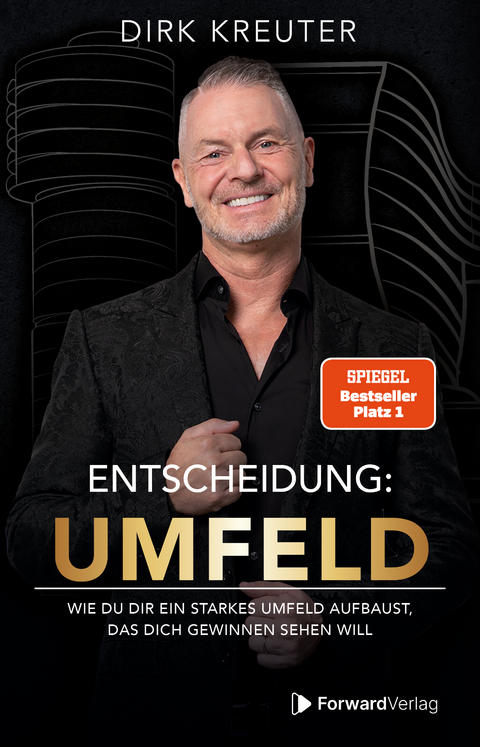 Entscheidung: Umfeld - Dirk Kreuter