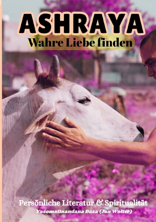 Spirituelle Novelle / ASHRAYA