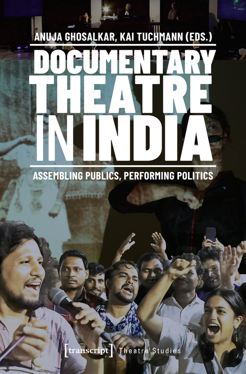 Documentary Theatre in India - 