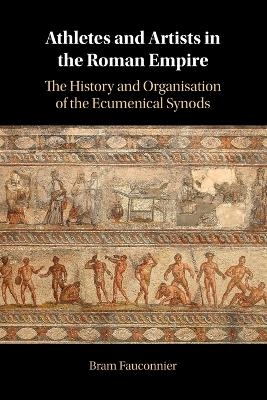 Athletes and Artists in the Roman Empire