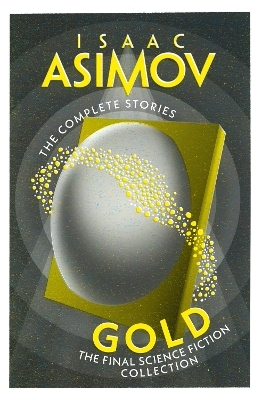 Gold - Isaac Asimov
