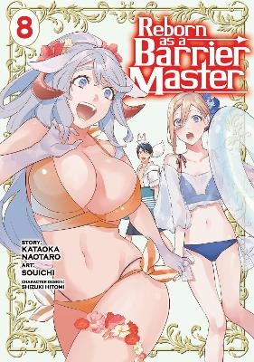 Reborn as a Barrier Master (Manga) Vol. 8 - Kataoka Naotaro