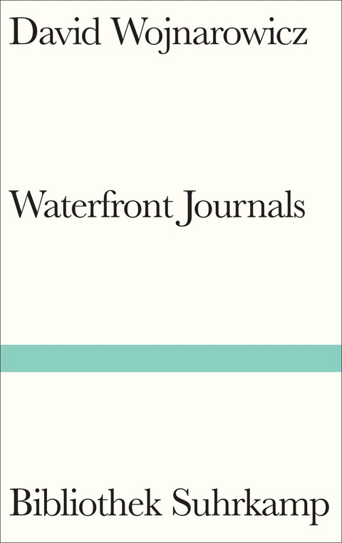 Waterfront Journals - David Wojnarowicz