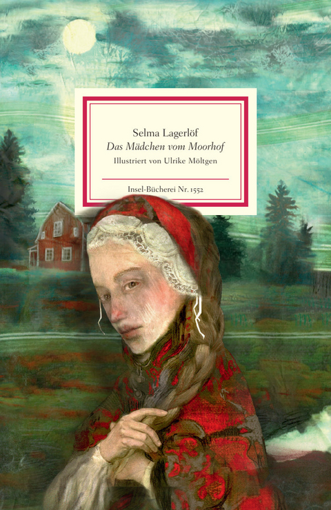 Das M&auml;dchen vom Moorhof - Selma Lagerl&ouml;f