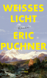 Wei&szlig;es Licht - Eric Puchner