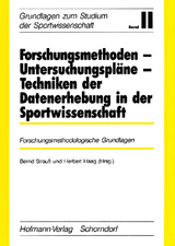 Forschungsmethoden - Untersuchungspläne - Techniken der Datenerhebung in der Sportwissenschaft - 