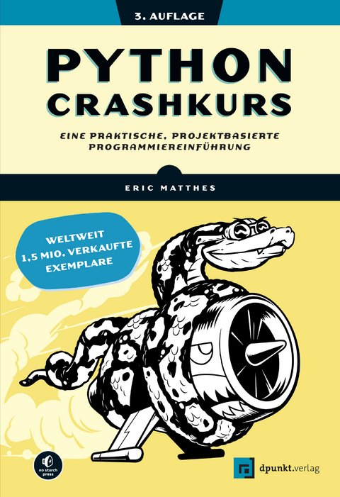 Python Crashkurs - Eric Matthes, Volkmar Gronau