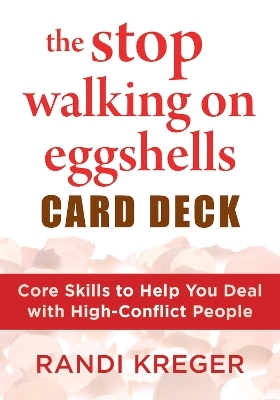 The Stop Walking on Eggshells Card Deck