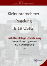 Kleinunternehmerregelung &sect;19 UStG ab 2025 - Sarah Czarnowski