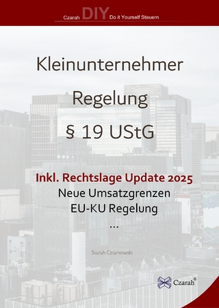 Kleinunternehmerregelung §19 UStG ab 2025