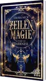 Zeilenmagie 2: A Story of Darkness - Laura Nick
