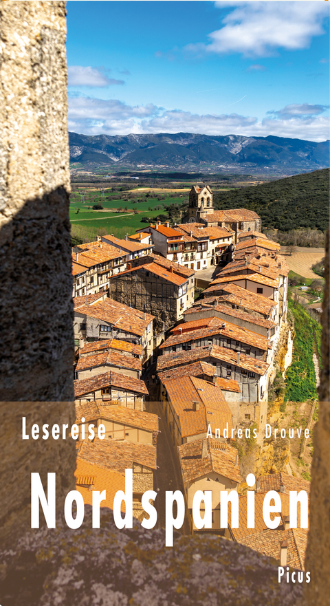 Lesereise Nordspanien - Andreas Drouve