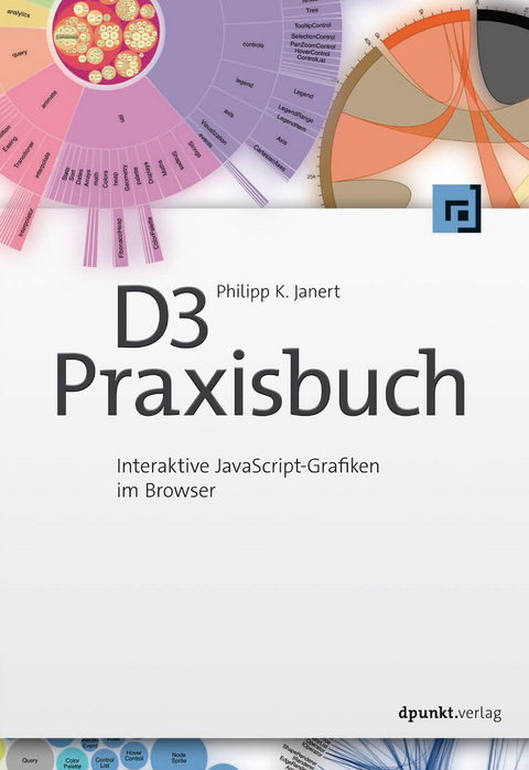 D3-Praxisbuch - Philipp K. Janert, Volkmar Gronau
