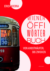 Wiener Öffi-Wörterbuch - Erich Kocina