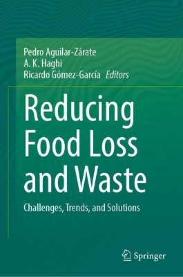 Reducing Food Loss and Waste