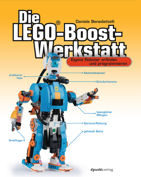 Die LEGO®-Boost-Werkstatt - Daniele Benedettelli, Volkmar Gronau