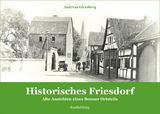 Historisches Friesdorf - Andreas Giersberg