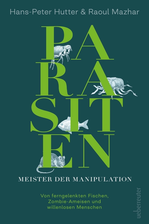 Parasiten - Hans-Peter Hutter, Raoul Mazhar