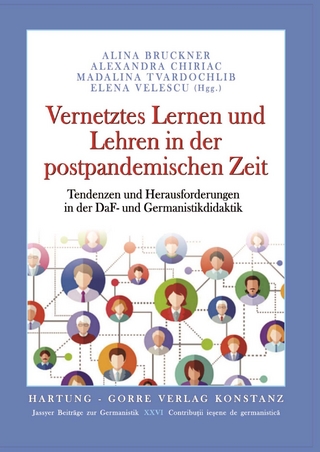 Vernetztes Lernen und Lehren in der postpandemischen Zeit