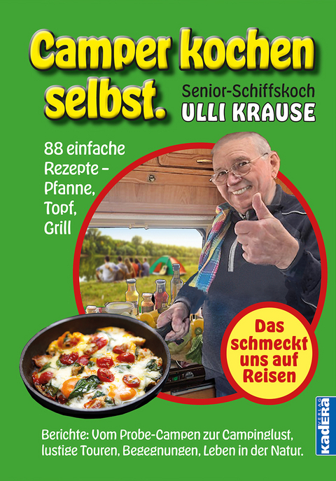 Camper kochen selbst - Ulli Krause