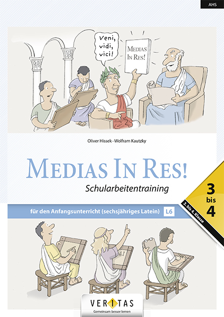 Medias In Res! L6. 3-4. Lehrplan 2023. Schularbeitentraining - Wolfram Kautzky, Oliver Hissek
