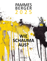 Pammesberger 2025 - Wie schauma aus? - Michael Pammesberger