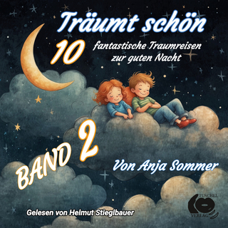 Tr&auml;umt sch&ouml;n 2 - Anja Sommer