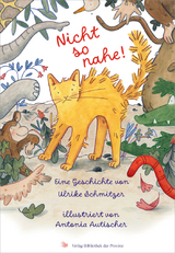 Nicht so nahe! - Ulrike Schmitzer