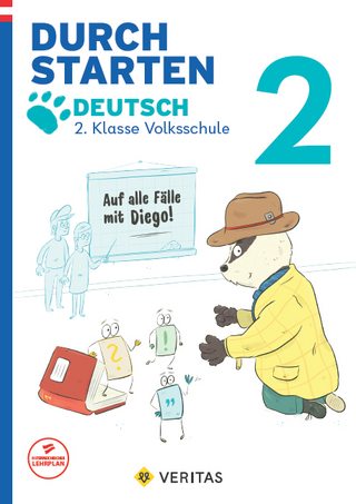 Durchstarten. Auf alle Fälle mit Diego! Deutsch 2. Klasse Volksschule