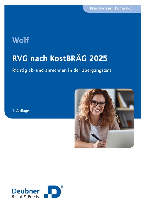 RVG nach KostBR&Auml;G 2025 - Carmen Wolf
