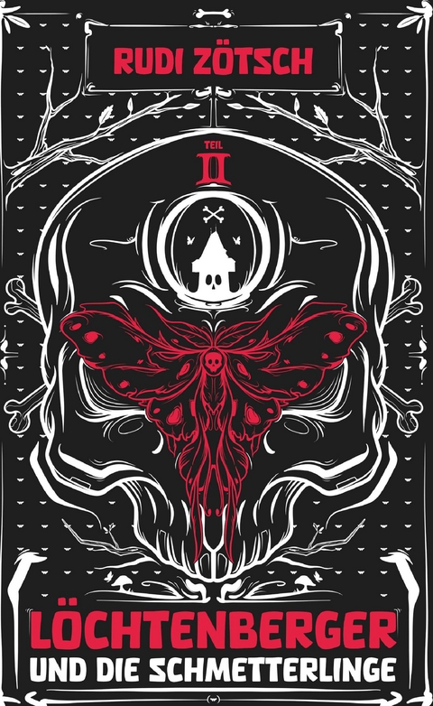 L&ouml;chtenberger und die Schmetterlinge 2 - Rudi Z&ouml;tsch