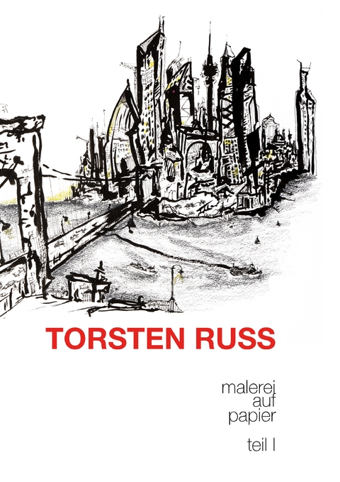 Torsten Russ - Torsten Russ